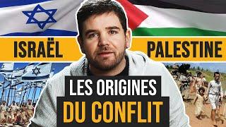 L'origine du conflit : de l’invention du sionisme à la création d’Israël