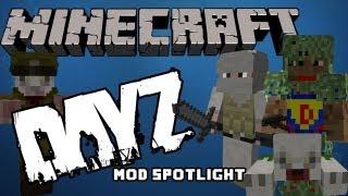 Minecraft Mod Showcase : DayZ
