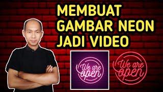 Dari Gambar Neon ilustrasi Bisa jadi Video Neon Keren.Gimana caranya?