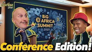 The Centbee Show 67 - Conference Edition!