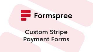 React payment forms with Stripe Elements