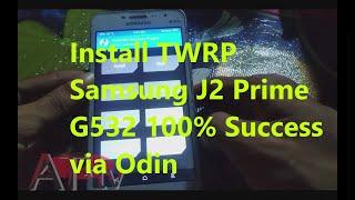 Install TWRP Samsung J2 Prime G532 100% Success