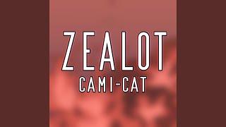 Zealot