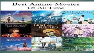 10 anime movies you should watch before you die