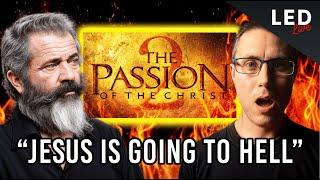 Mel Gibson: "To Hell With Jesus"? | Passion of the Christ 2