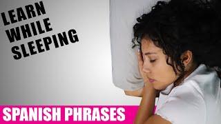 Learn Spanish Phrases While Sleeping