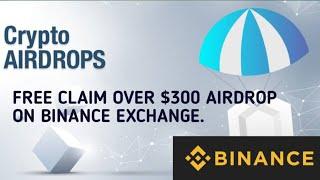 Free claim over $300 Airdrop Token on binance exchange.#Luna,#Usts,#Bitcoin.