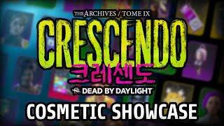 Dead By Daylight New Rift/Tome COSMETIC Showcase | Tome 9 CRESCENDO Rift