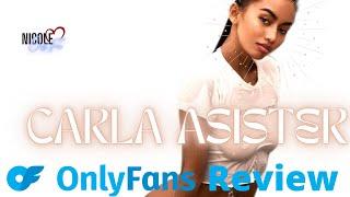 Carla Asister OnlyFans | I Subscribed So You Won't Have to