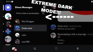 how to get super dark mode on Discord!