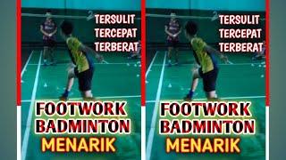 PELAJARI !!! FOOTWORK BADMINTON TERCEPAT DAN EFISIEN