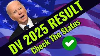 DV 2025 Result: When and How to Check DV 2025 Result Properly