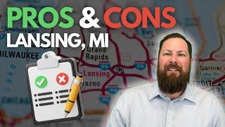 Lansing Area Pros and Cons | The Pros and Cons Lansing Area