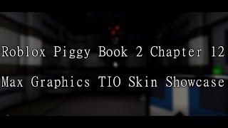 Roblox Piggy | TIO Skin Showcase (MAX GRAPHICS)