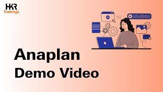 Anaplan Training | Anaplan Demo | What is Anaplan |  Anaplan Tutorial For Beginners - HKR Training