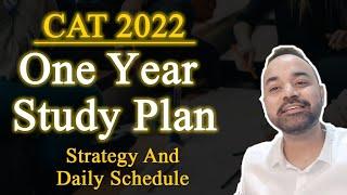 CAT 2022 - One Year Study Plan | Strategy And Daily Schedule