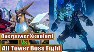 Overpower Xenolord Vs All Tower Boss Fight: Palworld