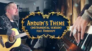 World of Warcraft - Anduin's Theme (Instrumental Acoustic Version) feat.@Vindsvept