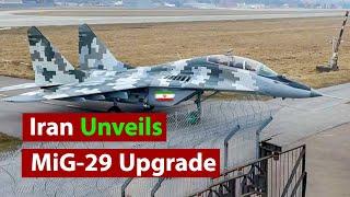 Iranian Air Force Unveils New MiG-29 Upgrade !! Watch Now