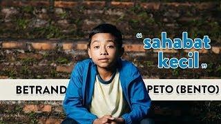 BETRAND PETO - SAHABAT KECIL (Official Music Video)