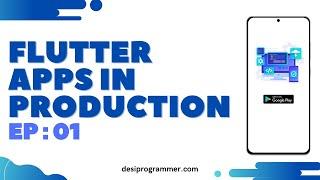 Flutter , Apps In Production | EP 01 | Performance, UI, Backend, Support And Platform Specific Code