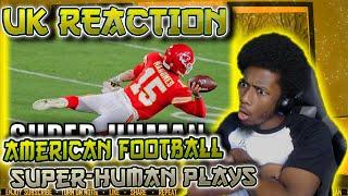 BRO WTF | NFL Best "Super-Human" Plays [UK REACTION] | MLC Njiesv2