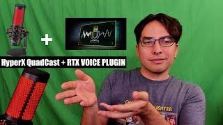 Testing my HyperX Quadcast mic with the RTX Voice plugin