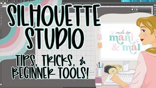 Silhouette Studio Tips & Tricks | Beginner Friendly!