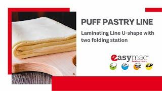 EASYMAC - Puff pastry line - Linea per pasta sfoglia