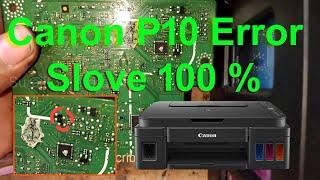 Canon G3010 P10 error code problem solved kaise kare || Canon Printer P10 error code solution 