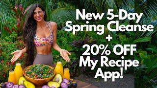 New 5-Day Spring Cleanse Meal Plan + 20% OFF My FullyRaw Recipe App!  500 Easy Raw Vegan Recipes! 