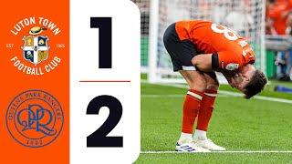 Luton 1-2 QPR | Highlights