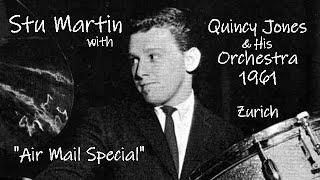Quincy Jones & His Orchestra 3/10/1961 "Air Mail Special" | Stu Martin, Phil Woods | Zurich