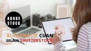 Adobe stock, alternatif menabung karya selain di shutterstock