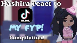 Hashira react to my FYP || Parts 8-14 || Compilation || Birthday special