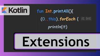 Kotlin Extensions - Simply Explained | Android Development