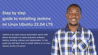 Step by Step Guide to Installing Jenkins on Linux Ubuntu 22.04 LTS