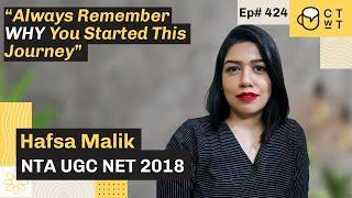 CTwT E424 - NTA UGC NET 2018 Topper Hafsa Malik - Psychology