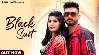 Black Suit-AV Patel (Official Video) || Radhika Mawai || Vijay Gurjar || Latest Punjabi Song 2022 ||