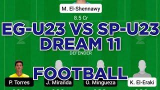 EG-U23 vs SP-U23 Football team prediction Dream11 win