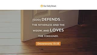 Welcoming the Foreigner | Audio Reading | Our Daily Bread Devotional | September 13, 2023