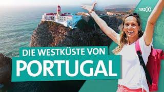 Portugal – die Westküste von der Algarve nach Lissabon | Wunderschön | ARD Reisen