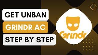 How To Unban Grindr Account !