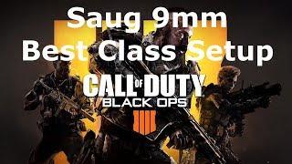 Saug 9mm Submachine Gun Best Class Setup Weapon Guide Call of Duty Black Ops 4