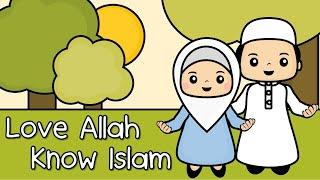 Favourite Muslim Nursery Rhymes - Love Allah Know Islam