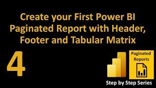 Create your first Power BI Paginated Report