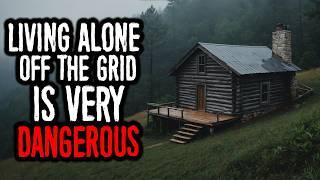 Living Alone OFF THE GRID is Very DANGEROUS, This is Why... | VOL 2