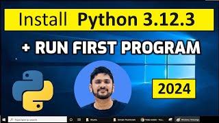 How to install Python 3.12.3 on Windows 10