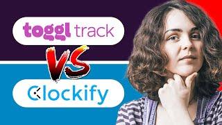 Toggl VS Clockify 2024 | Time Tracking Comparison (Which is better)