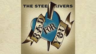 The SteelDrivers – Lonely And Being Alone – (Official Audio)